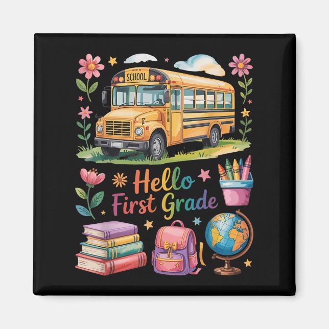 Hello First Grade Back To School Bus Backpack Teac Magnet (Front)