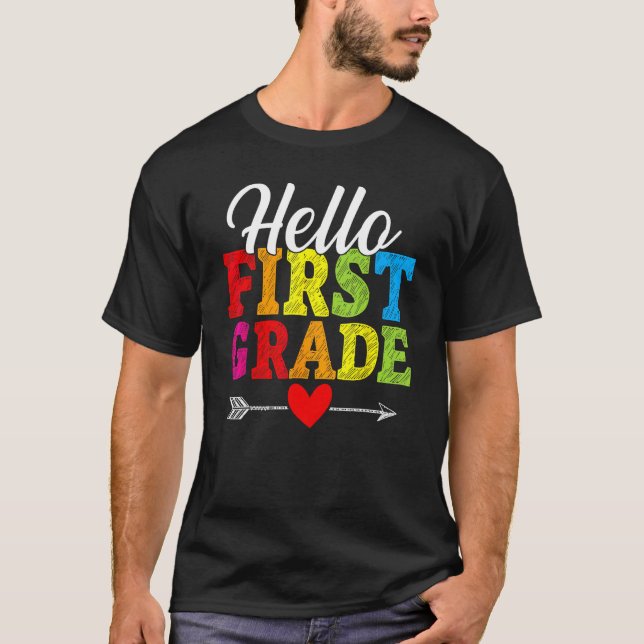 Hello First Grade Back To School Teacher Student H T-Shirt (Front)