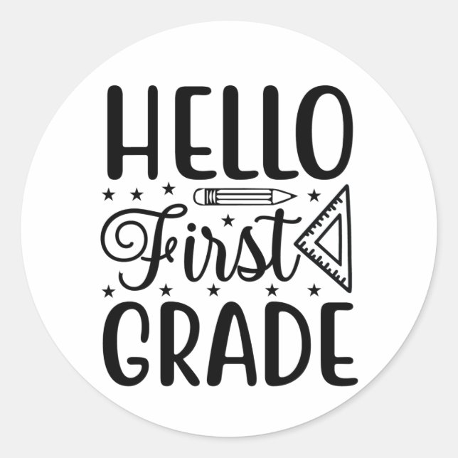 Hello First Grade Classic Round Sticker (Front)