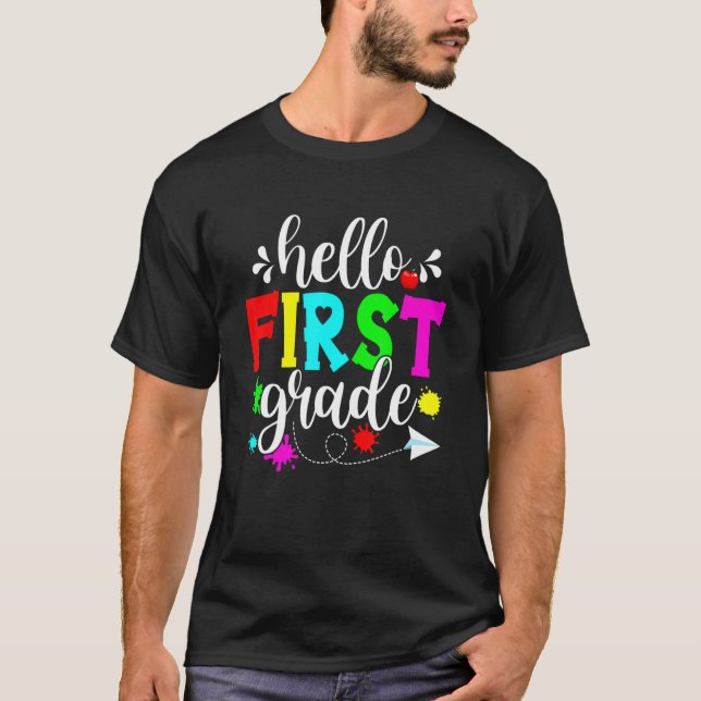 Hello First Grade First Day Of School Cute Back To T-Shirt (Front)
