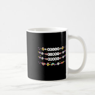 Hello First Grade Friendship Bracelets Back To Sch Coffee Mug