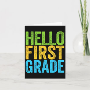 Hello First Grade Fun 1st Grade Byck To School Card