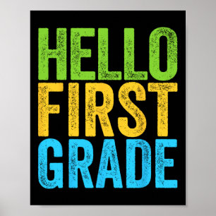 Hello First Grade Fun 1st Grade Byck To School Poster