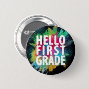 Hello First Grade! Funny 1st Grade Back To School 6 Cm Round Badge