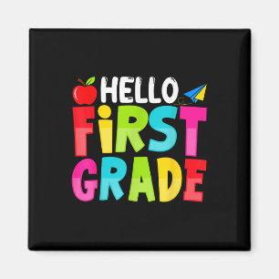 Hello First Grade Funny Back To School 1st Graders Magnet