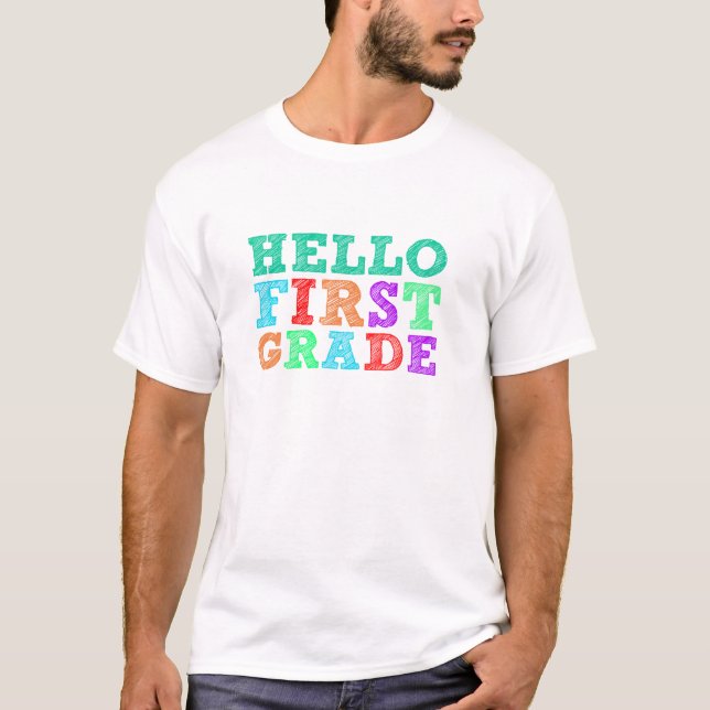 HELLO FIRST GRADE Funny First Day Back to School T T-Shirt (Front)