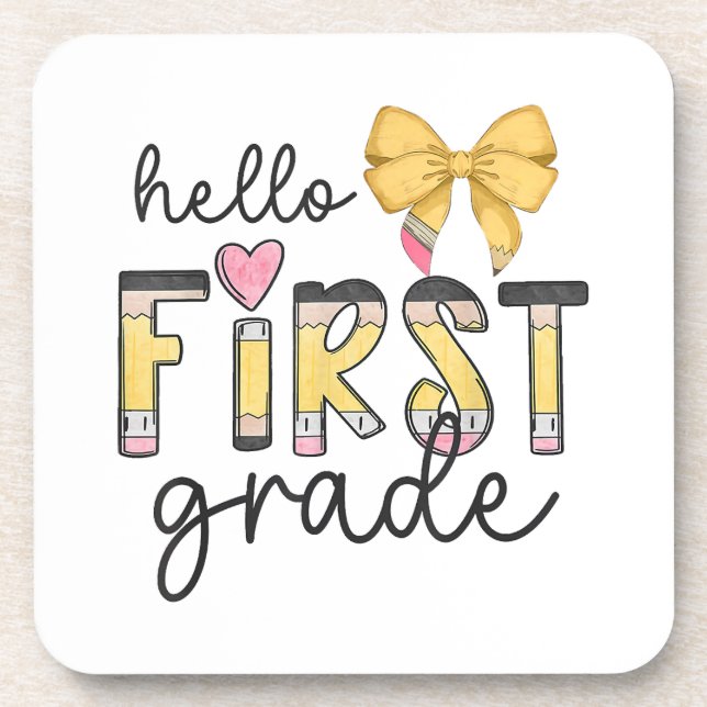 Hello First Grade Teacher Coquette Pencil Bow Back Coaster (Front)