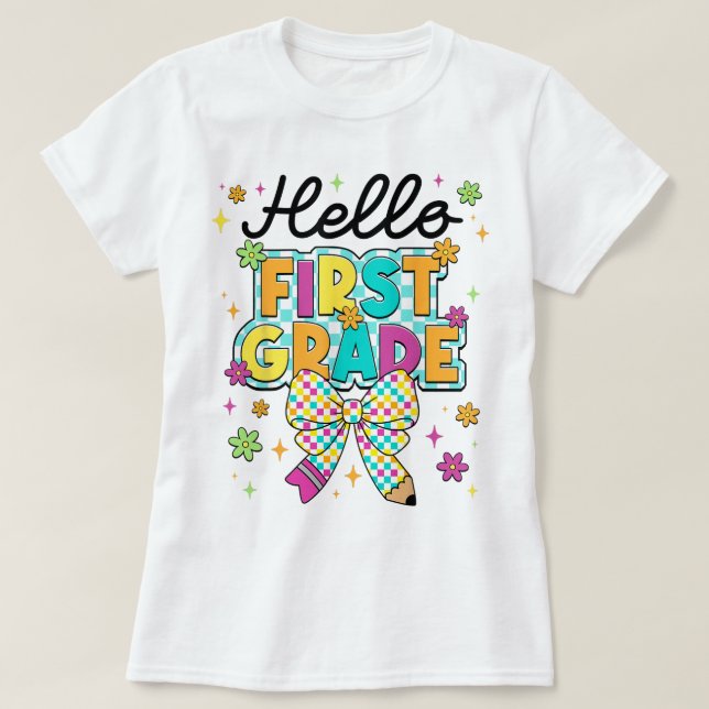 Hello First Grade Teacher Coquette Pencil Bow T-Shirt (Design Front)