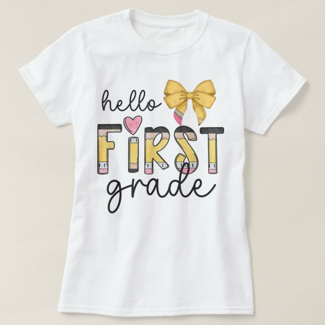 Hello First Grade Teacher Coquette Pencil Bow T-Shirt (Design Front)