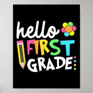 Hello First Grade Team 1st Grade Back To School Te Poster