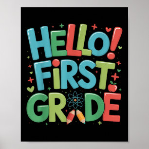 Hello First Grade Team 1st Grade Back To School Te Poster