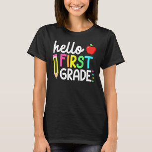 Hello First Grade Team 1st Grade Back To School Te T-Shirt
