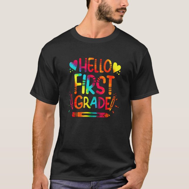 Hello First Grade Team 1st Grade Back To School Te T-Shirt (Front)