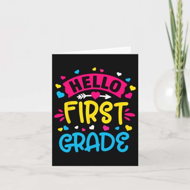 Hello First Grade Team 1st Grade Byck To School Te Card (Front)