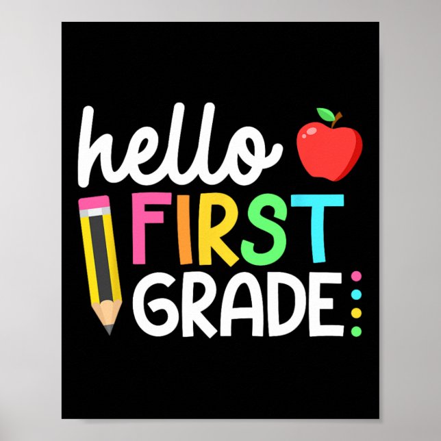 Hello First Grade Team 1st Grade Byck To School Te Poster (Front)