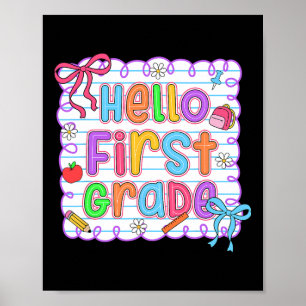 Hello First Grade Team 1st Grade Ck To School Teac Poster