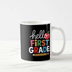 Hello First Grade Team Squad Back To School Teache Coffee Mug