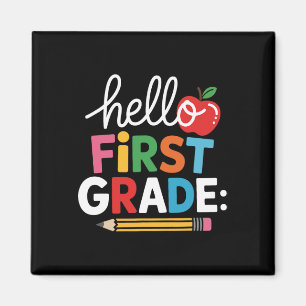 Hello First Grade Team Squad Back To School Teache Magnet