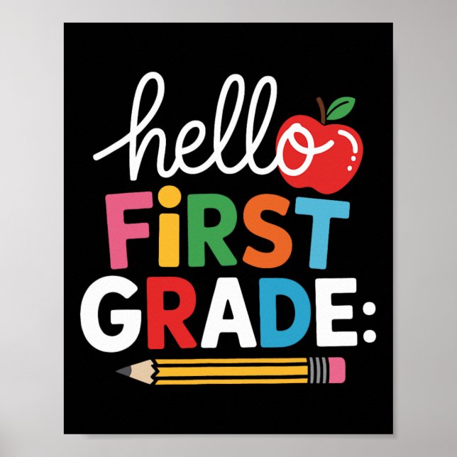 Hello First Grade Team Squad Back To School Teache Poster (Front)
