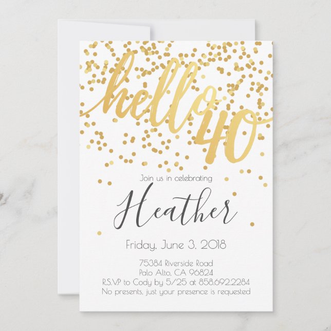 Hello Forty 40th Birthday White and Gold Confetti Invitation (Front)