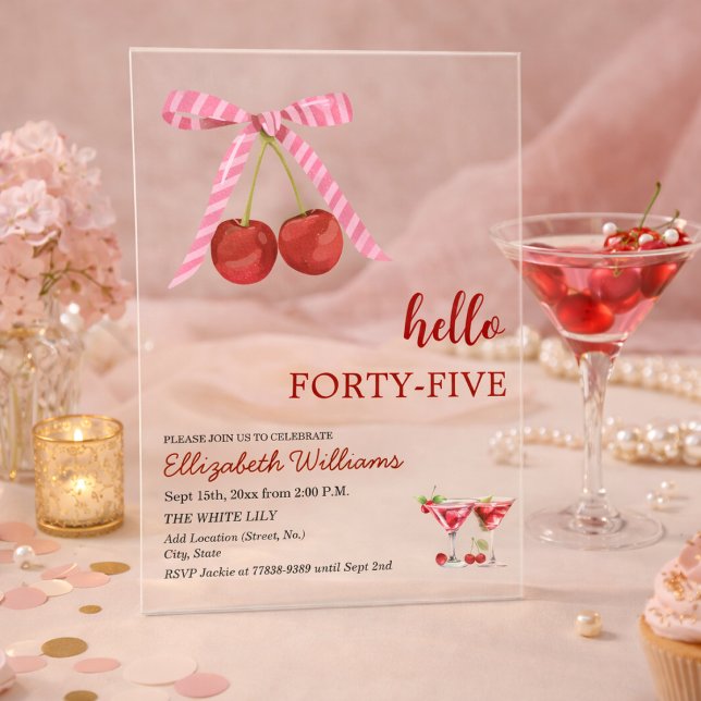 Hello Forty Five Cherry Martini Birthday Party Acrylic Invitations (Creator Uploaded)
