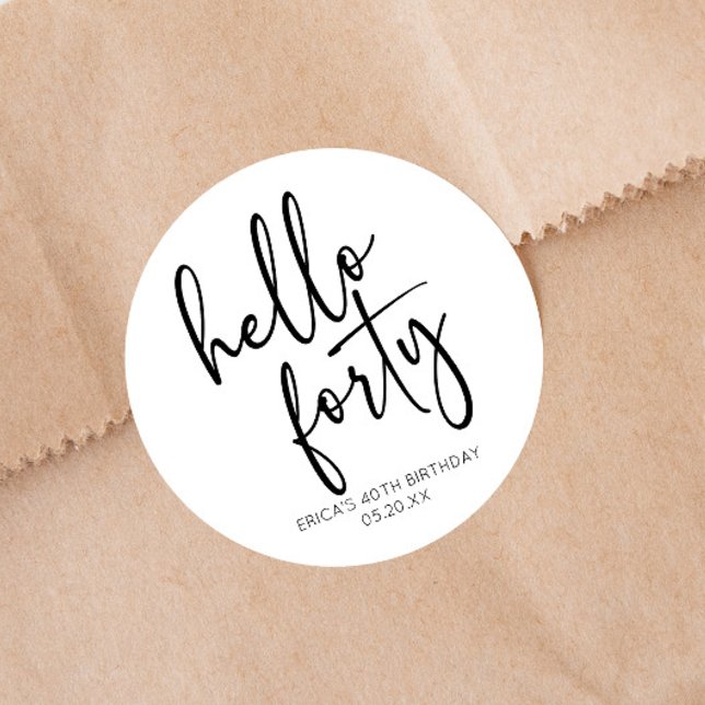 Hello Forty Minimalist 40th Birthday Party Classic Round Sticker (Creator Uploaded)