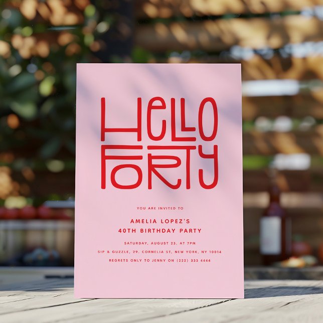 HELLO FORTY Modern 40th Birthday Invitation (Creator Uploaded)