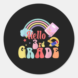 Hello Fourth 3rd Grade Teacher First Day Of School Classic Round Sticker