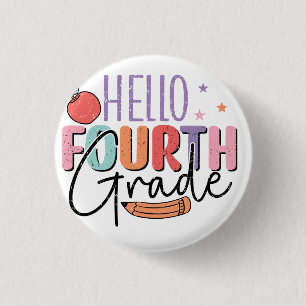 Hello Fourth Grade Back to School 3 Cm Round Badge