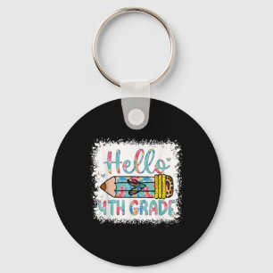 Hello Fourth Grade Back To School 4th Grade Studen Key Ring
