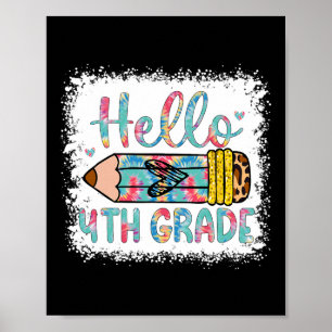Hello Fourth Grade Back To School 4th Grade Studen Poster
