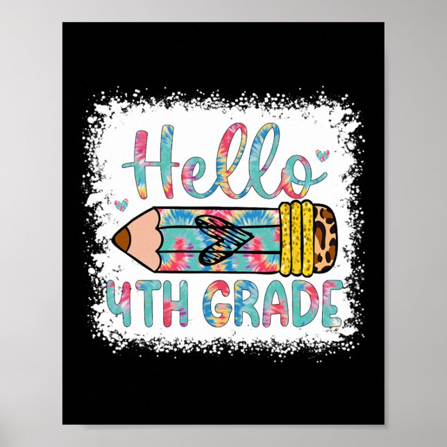 Hello Fourth Grade Back To School 4th Grade Studen Poster (Front)