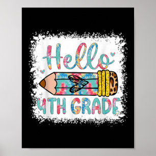 Hello Fourth Grade Back To School 4th Grade Studen Poster