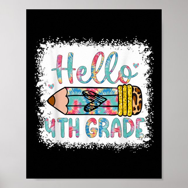 Hello Fourth Grade Back To School 4th Grade Studen Poster (Front)
