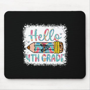 Hello Fourth Grade Ck To School 4th Grade Student Mouse Pad
