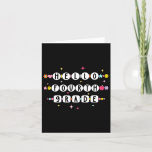 Hello Fourth Grade Friendship Bracelet Back To Sch Card