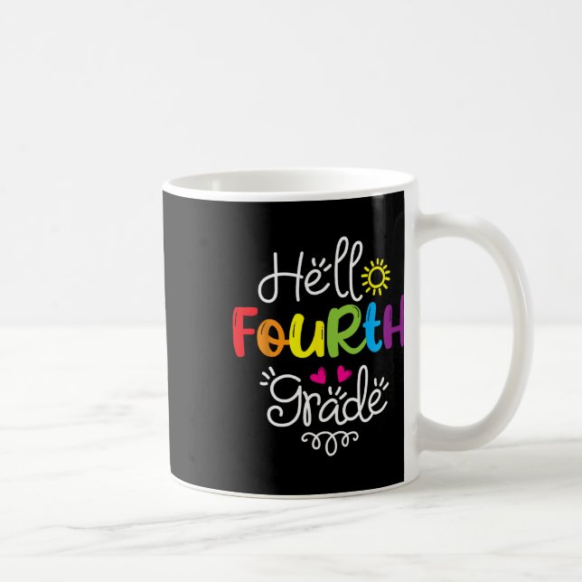 Hello Fourth Grade Fun 4th Grade Byck To School Gi Coffee Mug (Right)