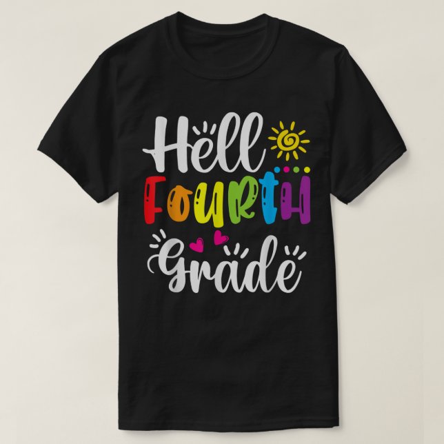 Hello Fourth Grade Funny 4th Grade Back to School  T-Shirt (Design Front)