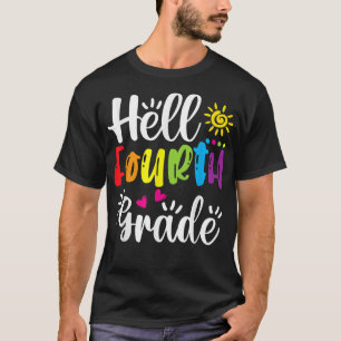 Hello Fourth Grade Funny 4th Grade Back to School  T-Shirt