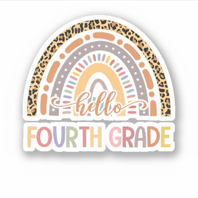 Hello Fourth Grade Leopard Rainbow Back To School (Front)