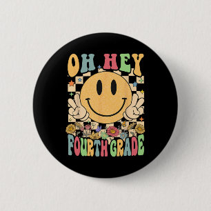 Hello Fourth Grade Teachers Student 4th Grade Byck 6 Cm Round Badge