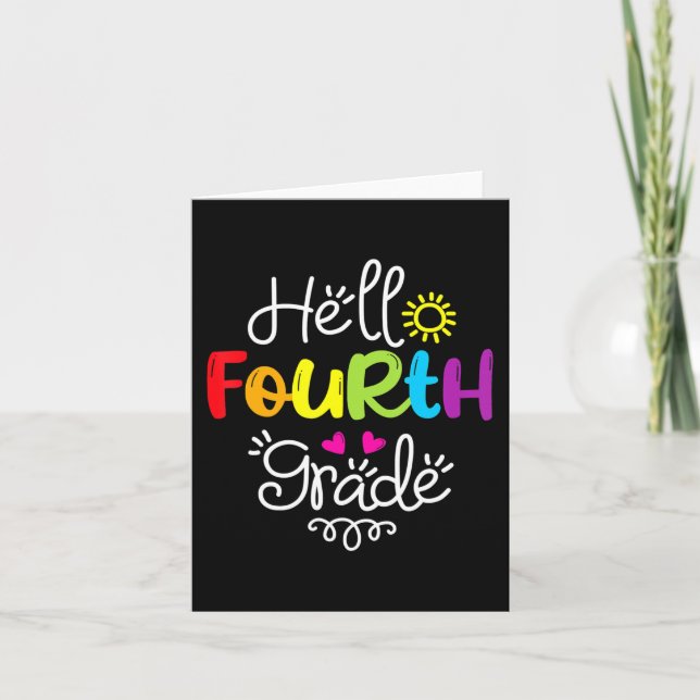 Hello Fourth Grade Team 4th Grade Back to School T Card (Front)