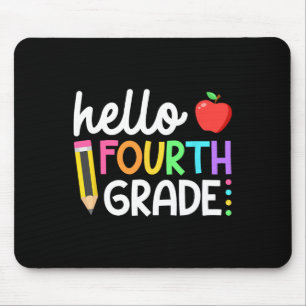 Hello Fourth Grade Team 4th Grade Back to School T Mouse Pad