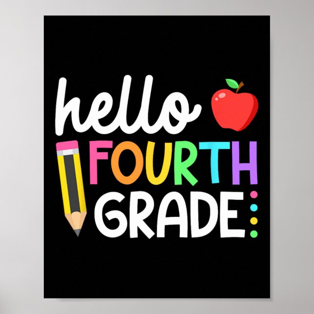 Hello Fourth Grade Team 4th Grade Back to School T Poster (Front)