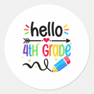 Hello Fourth Grade Team 4th Grade Ck To School Tea Classic Round Sticker