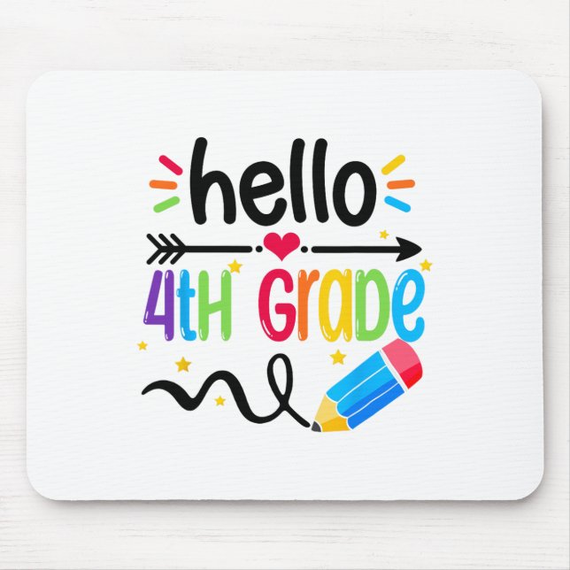 Hello Fourth Grade Team 4th Grade Ck To School Tea Mouse Pad (Front)
