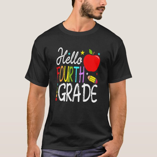 Hello Fourth Grade Team 4th Grade Teacher Back To  T-Shirt (Front)