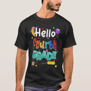 Hello Fourth Grade Team 4th Grade Teacher Kid Back T-Shirt