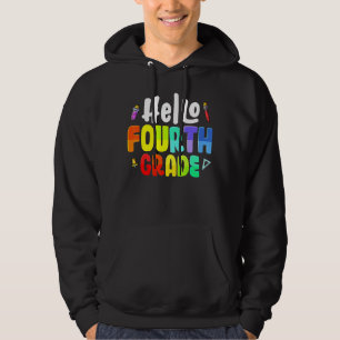 Hello Fourth Grade Team 4th Grade Teachers Back To Hoodie