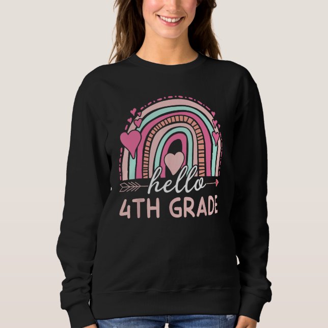 Hello Fourth Grade Team Back to School 4th Grade T Sweatshirt (Front)